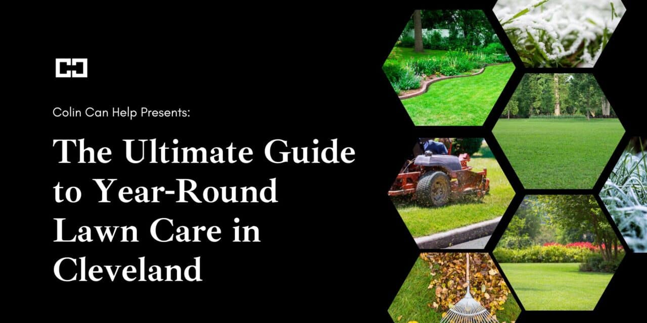 Ultimate Cleveland Lawn Care Guide