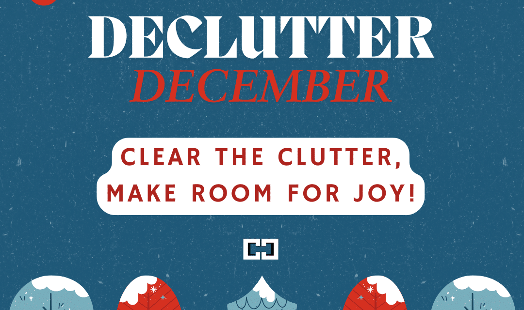 Declutter this December