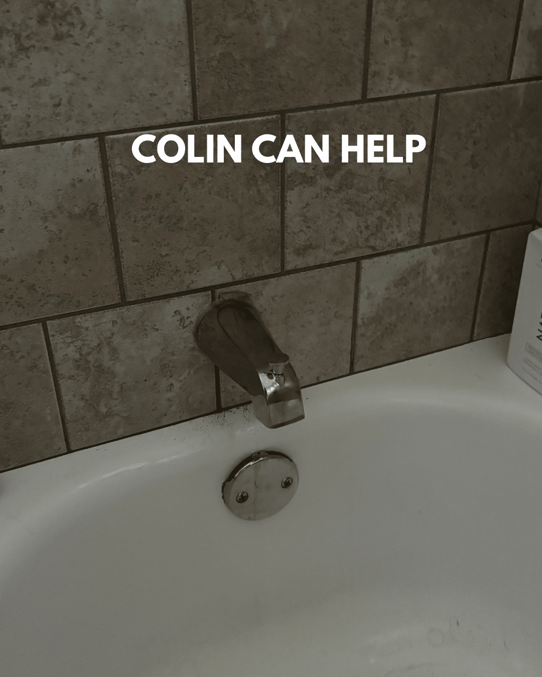 IF YOUR DOG EATS YOUR TUB SPOUT